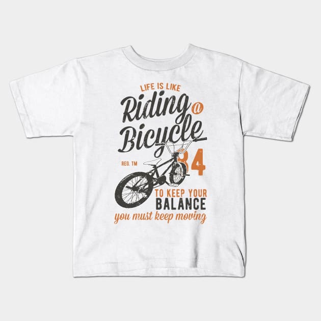 Life Is Like Riding A Bike Kids T-Shirt by JakeRhodes